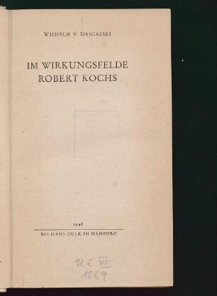 Im Wirkungsfelde Robert Kochs