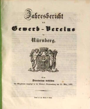 Jahresbericht des Gewerb-Vereins in Nürnberg. 1853