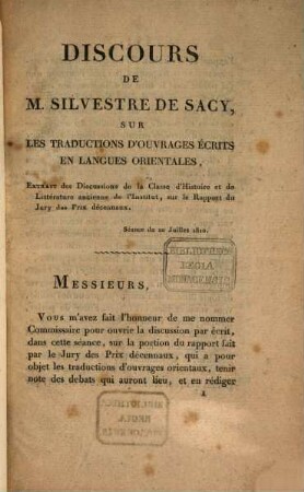Discours de M. Silvestre de Sacy sur les traductions d'ouvrages écrits en langues orientales