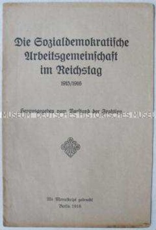 Sonderdruck zur Gründung der sozialdemokratischen Arbeitsgemeinschaft im Reichstag