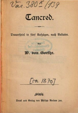 Tancred : Trauerspiel in fünf Aufzügen, nach Voltaire