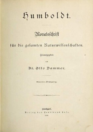 Humboldt : Monatsschrift für d. gesamten Naturwissenschaften. 9. 1890