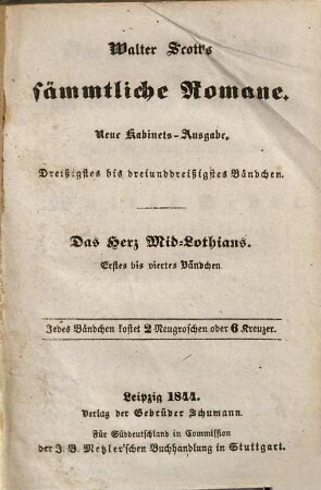 Das Herz Mid-Lothians oder das Gefängniß zu Edinburgh : Zweite Erzählung meines Wirths, 1/4