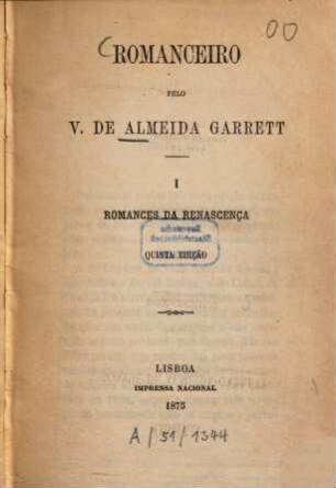 Romanceiro pelo V. de Almeida Garret. 1