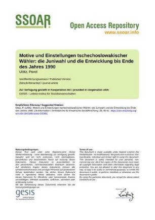 Motive und Einstellungen tschechoslowakischer Wähler: die Juniwahl und die Entwicklung bis Ende des Jahres 1990