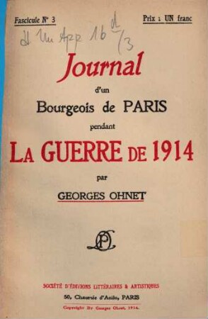 Journal d'un Bourgeois de Paris pendant la guerre de 1914. 3, Pendant la guerre de 1914