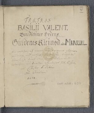 Fratris Basilii Valent. Güldenes Kleinod, oder Manual : Cod. alchim. 634