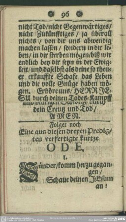 Folget noch Eine aus diesen dreyen Predigten verfertigte kurtze Ode