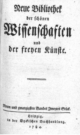 Neun und zwanzigsten Bandes Zweytes Stück.