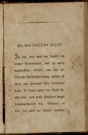 An den kuriösen Leser!