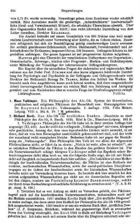 314-316, Hans Vaihinger. Die Philosophie des Als-Ob. System der theoretischen, praktischen und religiösen Fiktionen der Menschheit usw.. 1924 / Richard Koch. Das Als-Ob im ärztlichen Denken. 1924