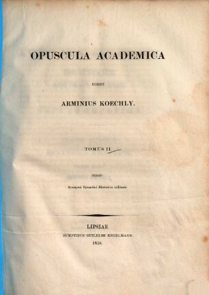 Opuscula academica, 2
