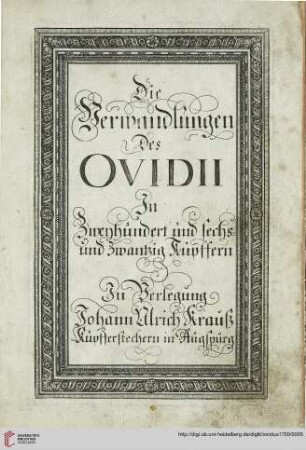Die Verwandlungen des Ovidii : Jn Zweyhundert und sechsund zwantzig Kupffern