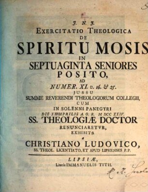 Exercitatio theol. de spiritu Mosis in septuaginta Seniores posito, ad Num. 11, 16. 25.