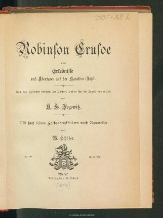 Robinson Crusoe oder Erlebnisse und Abenteuer auf der Karaiben-Insel