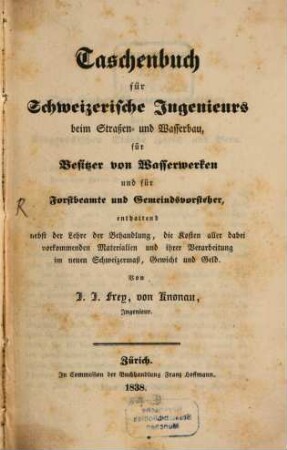 Taschenbuch für Schweizerische Ingenieurs beim Straßen- und Wasserbau