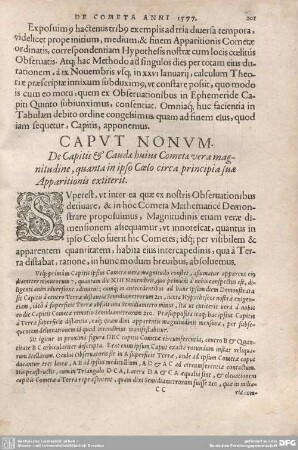 CAPUT NONUM. De Capitis & Caudae huius Cometae vera magnitudine, quanta in ipso Coelo circa principia suae Apparitionis extiterit.