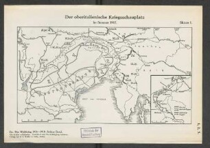 Skizze 1. Der oberitalienische Kriegsschauplatz im Sommer 1915.