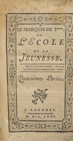 Le Marquis De T... Ou L'École De La Jeunesse, 4