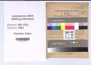 Entnazifizierung Anton Kremers , geb. 22.09.1911 (Kraftfahrer)