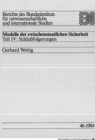 Modelle der zwischenstaatlichen Sicherheit, 4. Schlußfolgerungen