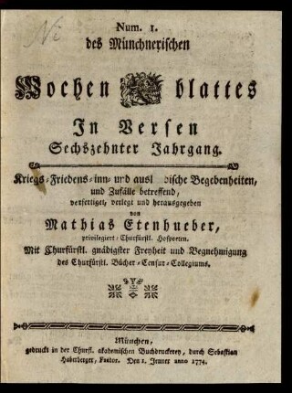 16. Jahrgang, Num. 1/Num. 38 (1774): Des Münchnerischen Wochen-Blattes in Versen