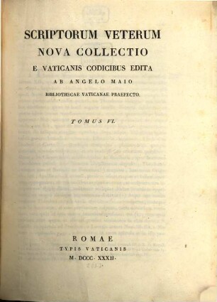 Scriptorum veterum nova collectio, 6