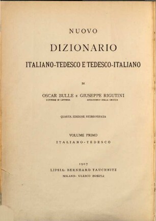 Neues italienisch-deutsches und deutsch-italienisches Wörterbuch. 1, Italienisch-Deutsch
