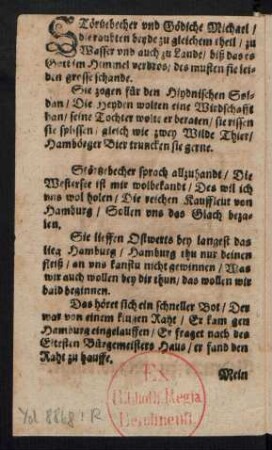 STörtzebecher vnd Gödiche Michael/ || die raubten beyde zu gleichem theil/
