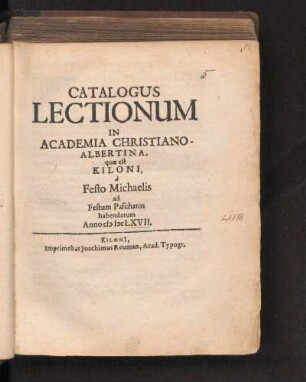 WS 1667/68: Catalogus Lectionum In Academia Christiano-Albertina, quae est Kiloni, à Festo Michaelis ad Festum Paschatos habendarum Anno MDCLXVII