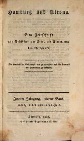 Hamburg und Altona : eine Zeitschrift zur Geschichte der Zeit, der Sitten und des Geschmacks. 2,4, 2,4. 1803