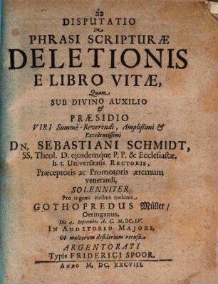 Disputatio De Phrasi Scripturae, Deletionis E Libro Vitae