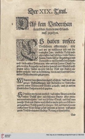 Titul XIX Rubr. I Daß kein Underthan frembden Herren ohne Erlaubnuß zu ziehe