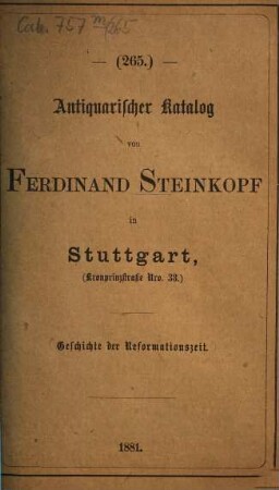 Antiquarischer Katalog von Ferdinand Steinkopf in Stuttgart. 265. 1881