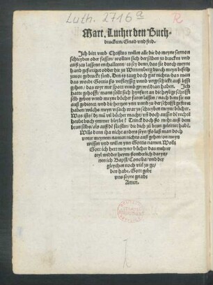 Mart. Luther den Buchdruckern/ Gnad und frid.