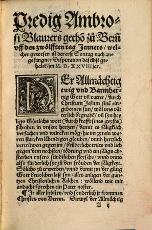 Die predigen so vonn den frömbden Predicanten, die allenthalb här, zu Bernn uff dem Gespräch oder disputation gewesen, beschehen sind