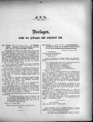 Anlage: ad No.25 (347-350), Vorlagen, welche den Zeitungen nicht mitgeteilt sind