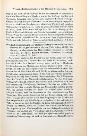359-360 [Rezension] Wenner, Joseph, Die Rechtsbeziehungen der Mainzer Metropoliten zu ihren sächsischen Suffraganbistümern bis zum Tode Aribos (1031)
