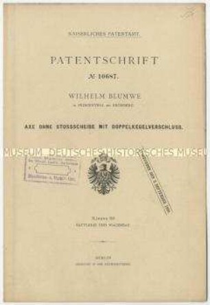 Patentschrift einer Achse ohne Stoßscheibe mit Doppelkegelverschluss, Patent-Nr. 10687
