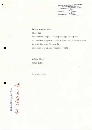 Erfahrungsbericht: Mieterberatungs- und Sozialplanungs-Tätigkeit Blöcke 79 und 82 (April-Dezember 1982)