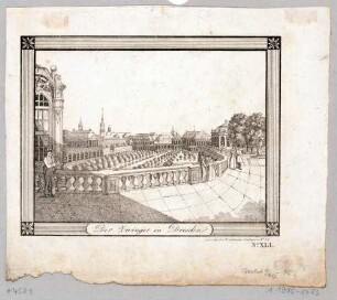 Ansicht des Zwingers in Dresden, Blick von der Balustrade der Langgalerie am Wallpavillon nach Osten