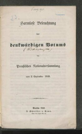 Harmlose Beleuchtung des denkwürdigen Votums der Preußischen Nationalversammlung vom 2. September 1848