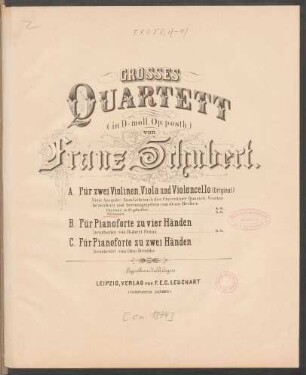 Grosses Quartett (in d-Moll, op. posth.) : für zwei Violinen, Viola und Violoncello (Original)