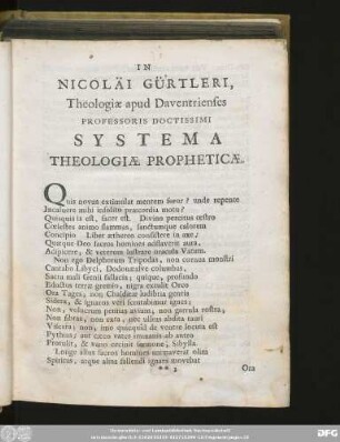 In Nicoläi Gürtleri, Theologiae apud Daventrienses Professoris Doctissima Systema Theologiae Propheticae.