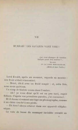 VII. Hurrah! Les savants vont vite!