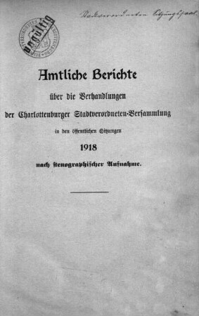 1918: Amtliche Berichte über die Verhandlungen der Charlottenburger Stadtverordneten-Versammlung in den öffentlichen Sitzungen