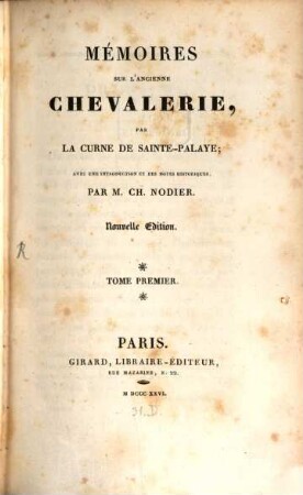 Mémoires sur l'ancienne chevalerie. 1