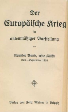 Bd. 9, Hälfte 1: Juli - September 1918