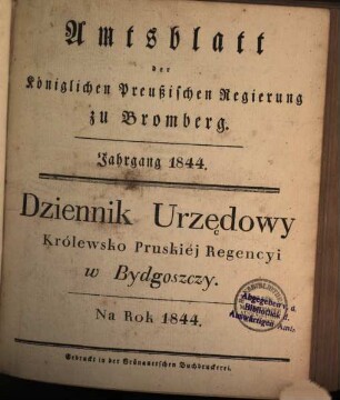 Amtsblatt der Königlichen Preußischen Regierung zu Bromberg. 1844