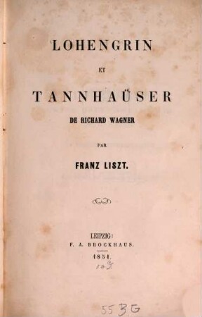 Lohengrin et Tannhäuser de Rich. Wagner : (Mit 2 Notentafeln in Folio)